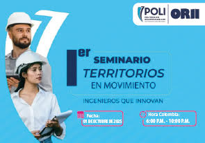 Seminario 'Territorio en Movimiento: Ingenieros que Innovan', Politécnico Grancolombiano
